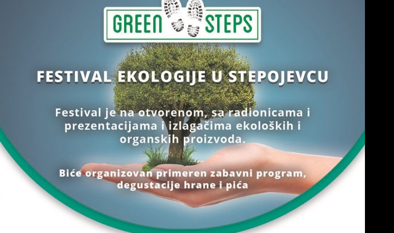 MINI FESTIVAL EKOLOGIJE! 'Grin steps' u Stepojevcu!