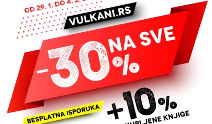 Ne propustite 30% online popusta na sva izdanja Vulkan izdavaštva! Od 29. januara do 4. februara samo na sajtu www.vulkani.rs