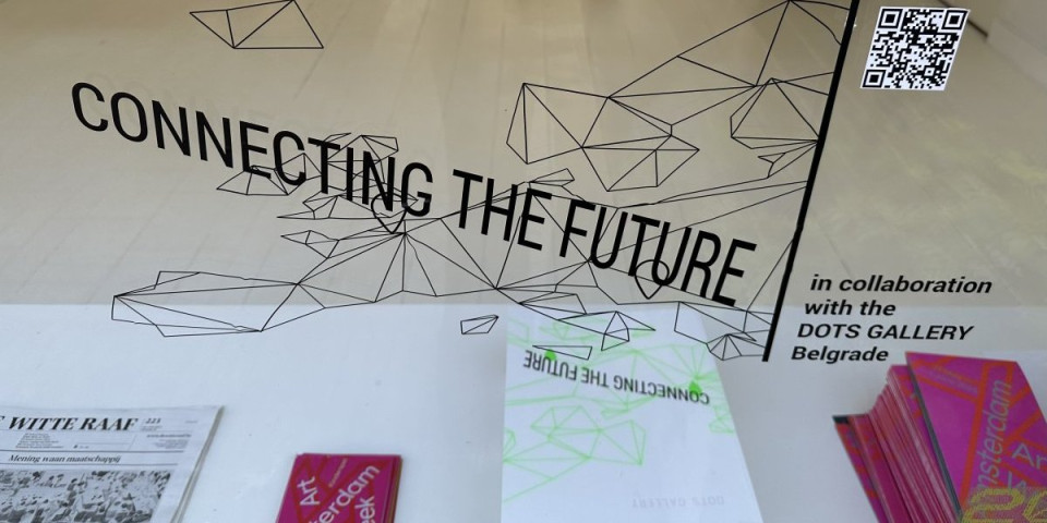 Povezivanje budućnosti: Grupna izložba mladih umetnika iz Srbije i Holandije u Amsterdamu