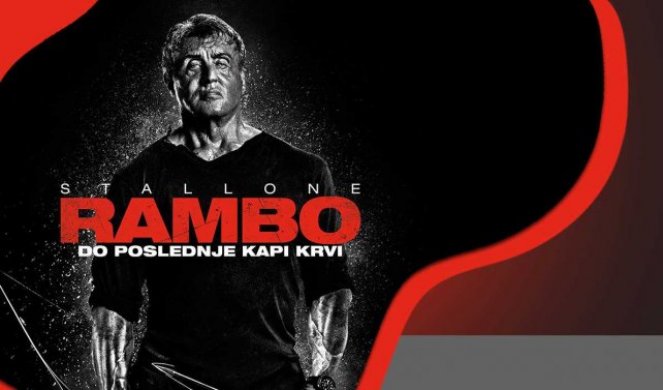 ADRENALINSKO VEČE ZA MUŠKARCE! 'Rambo: Do poslednje kapi krvi' u Kombank dvorani!