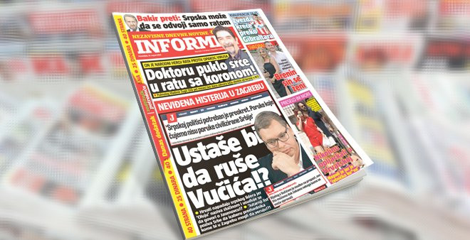 SAMO U DANAŠNJEM INFORMERU! Neviđena histerija u Zagrebu, ustaše bi da ruše Vučića!?