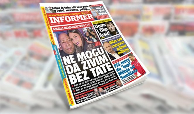 SAMO U DANAŠNJEM INFORMERU! MARIJA RAMADANOVSKI (24): Ne mogu da živim bez tate!