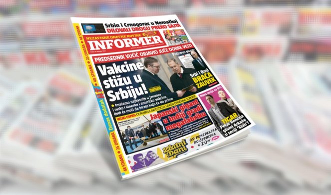 SAMO U DANAŠNJEM INFORMERU! PREDSEDNIK VUČIĆ OBJAVIO JUČE DOBRE VESTI! Vakcine stižu u Srbiju!