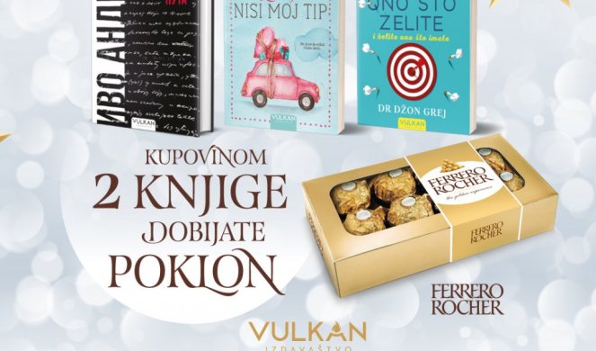 PRAZNIČNO DARIVANJE – Vulkan izdavaštvo i Ferrero Rocher poklon-akcija!