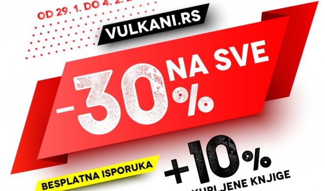 Ne propustite 30% online popusta na sva izdanja Vulkan izdavaštva! Od 29. januara do 4. februara samo na sajtu www.vulkani.rs