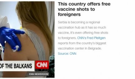 CNN BRUJI O NAŠOJ ZEMLJI: Srbija, zemlja koja besplatno vakciniše i strance!