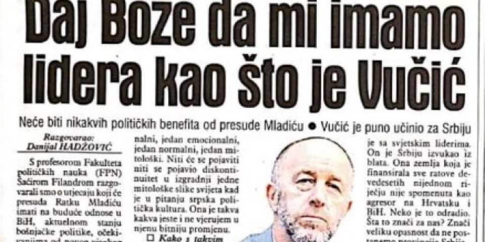 DAJ BOŽE DA MI IMAMO LIDERA KAO ŠTO JE VUČIĆ! Ugledni profesor FPN u Sarajevu o našem predsedniku: IZVUKAO JE SRBIJU IZ BLATA!