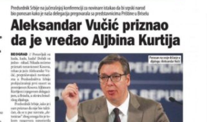 Đilasovske novine dobile instrukciju: PO SVAKU CENU KURTIJA PREDSTAVITI KAO DOBROG MOMKA, A VUČIĆA KAO ZLOTVORA! Foto