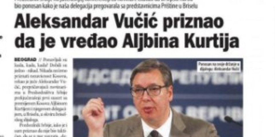 Đilasovske novine dobile instrukciju: PO SVAKU CENU KURTIJA PREDSTAVITI KAO DOBROG MOMKA, A VUČIĆA KAO ZLOTVORA! Foto