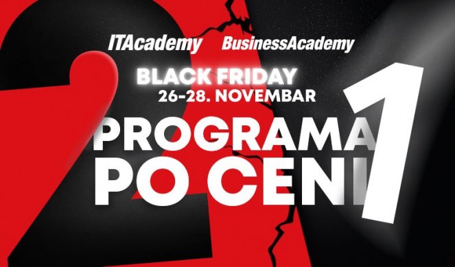 Ovo ste čekali cele godine: Velika Black Friday akcija na ITAcademy i BusinessAcademy