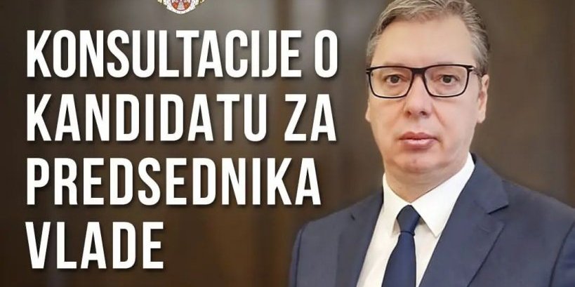 Vučić danas počinje konsultacije o budućem premijeru Srbije!