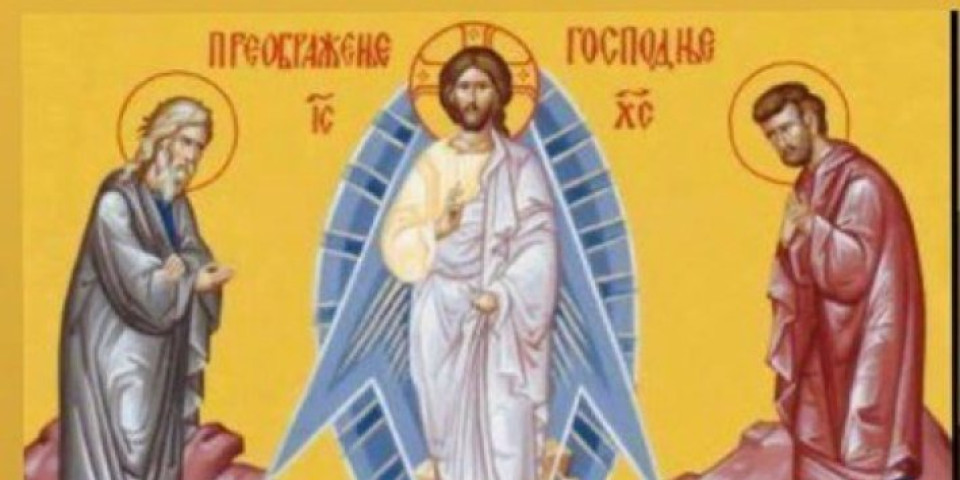 Slavimo Preobraženje Gospodnje: Ovo su svi običaji koje morate ispoštovati, jedan je posebno strog