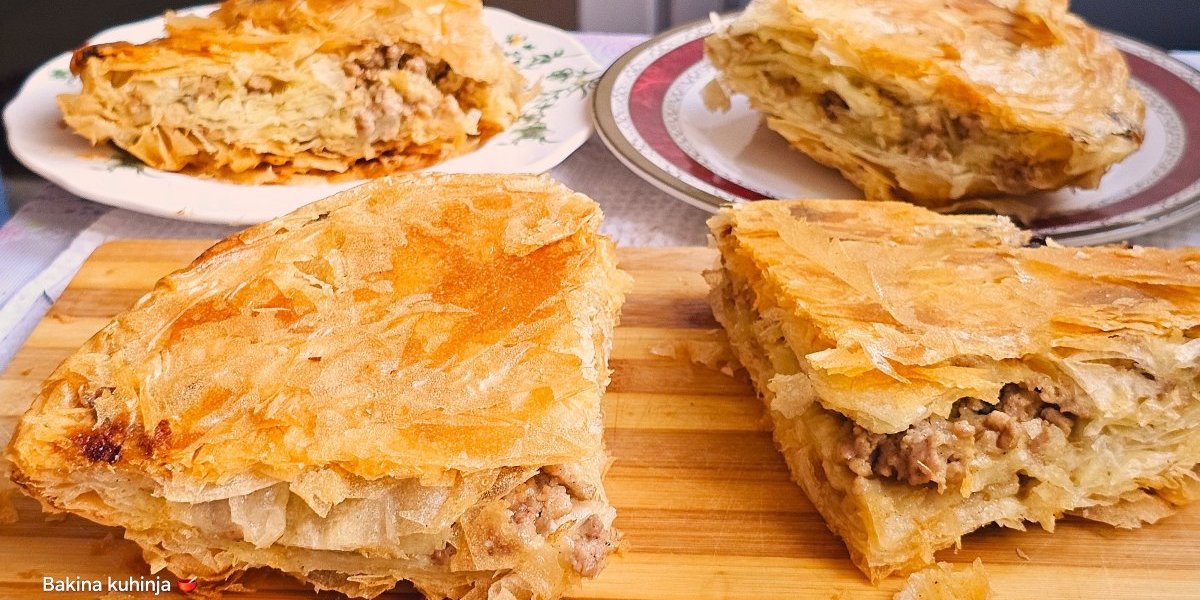 Bakina preukusna pita! Burek sa mesom za sve generacije - tako šuškav i rastresit (VIDEO)