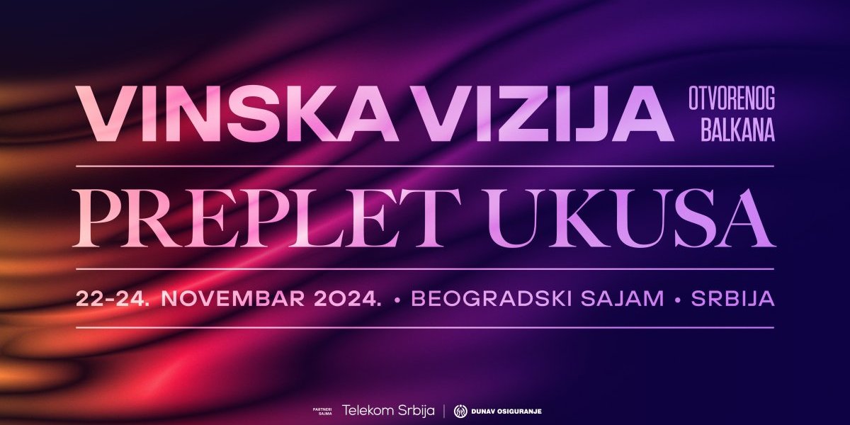 Vinska Vizija 2024: Preplet ukusa i kultura u Beogradu