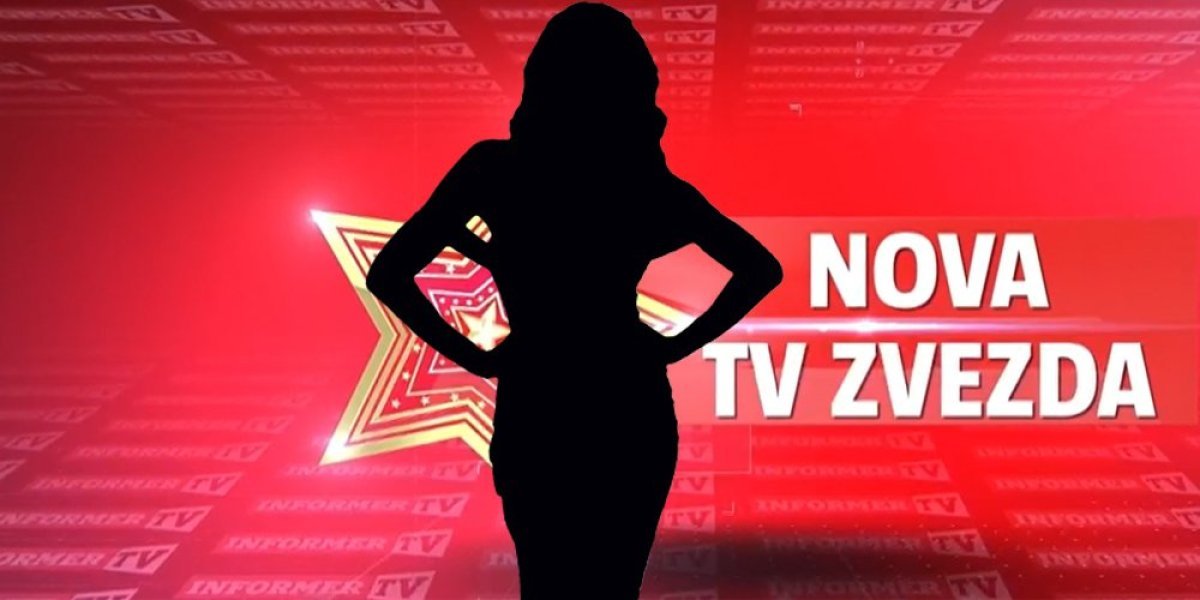 Mega zvezda prvi put u ulozi voditeljke! "NOVA TV ZVEZDA" uskoro na Informer televiziji!