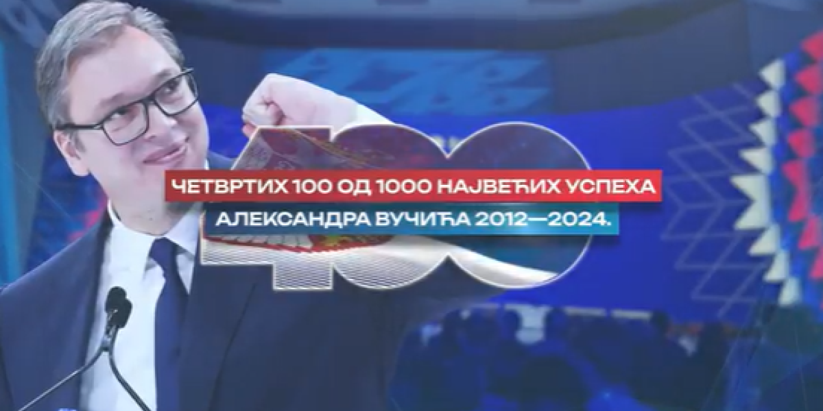 Pogledajte: Četvrtih 100 od 1000 najvećih uspeha Aleksandra Vučića u periodu od 2012. do 2024. godine (VIDEO)