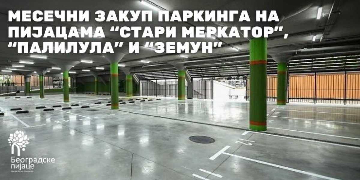 Parking na pijacama dostupan i za mesečni zakup