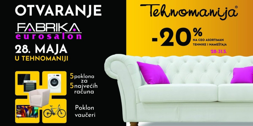 VELIKO OTVARANJE – Fabrika nameštaja Eurosalon u Tehnomaniji Ustanička