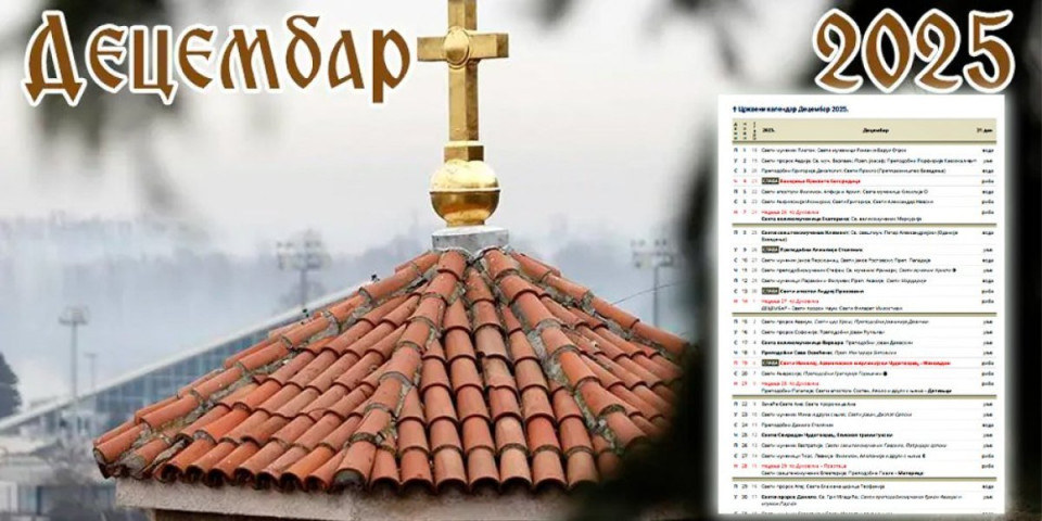 Detaljan crkveni kalendar za decembar: Slede dva važna crvena slova, ove datume morate znati