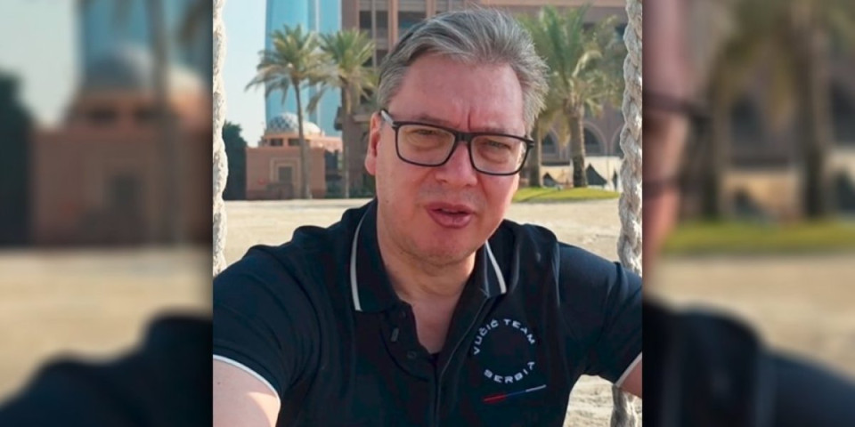Svi komentarišu novi snimak predsednika Vučića: Predsednik se oglasio iz Abu Dabija