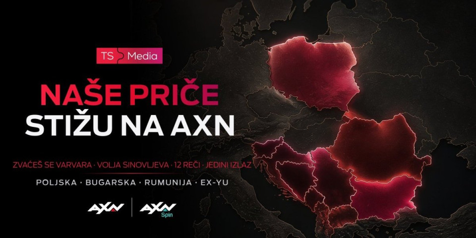 TS Media serije stižu na AXN kanale