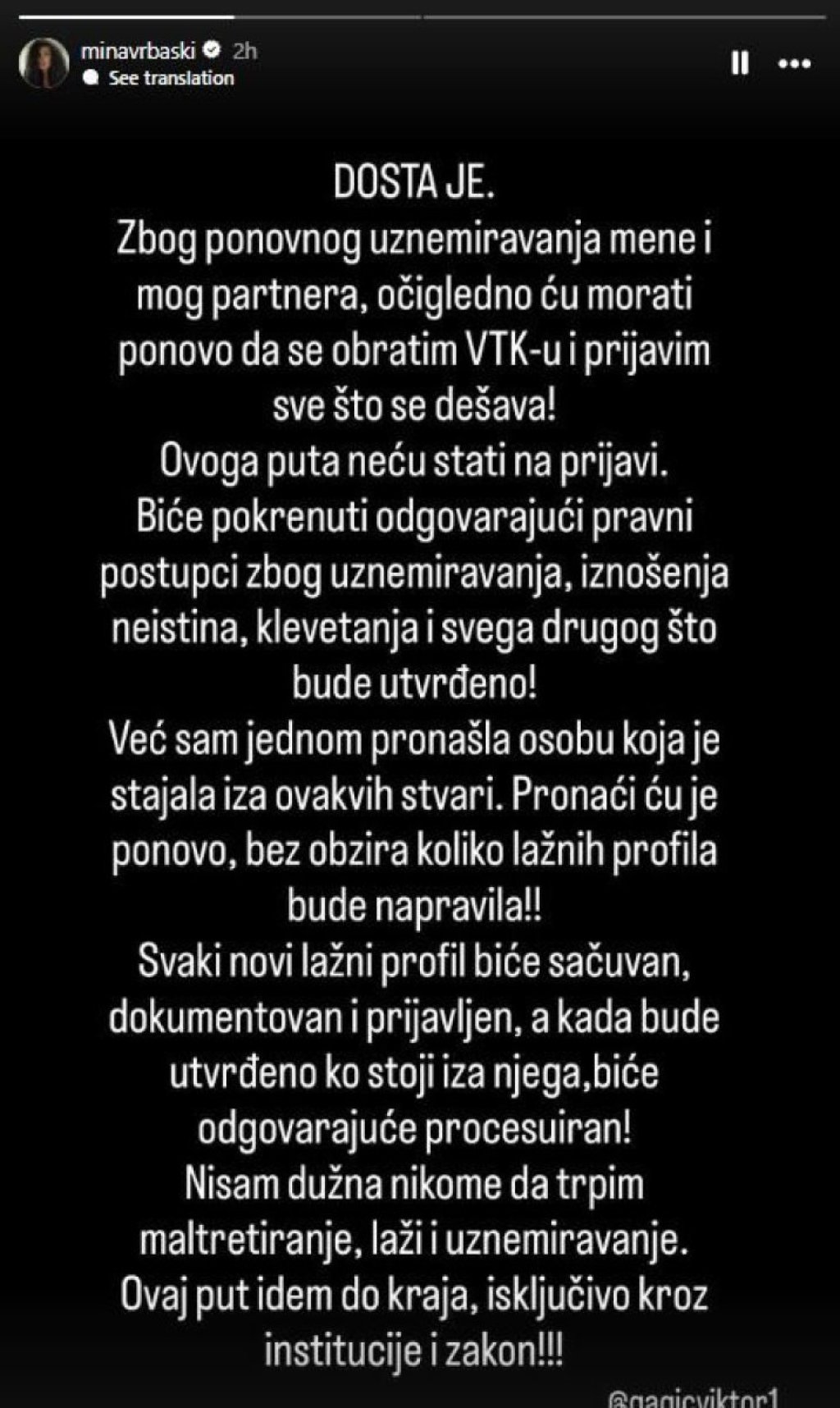 Mina Vrbaški se obratila nadležnim organima: Ne želi više da trpi maltretiranje!
