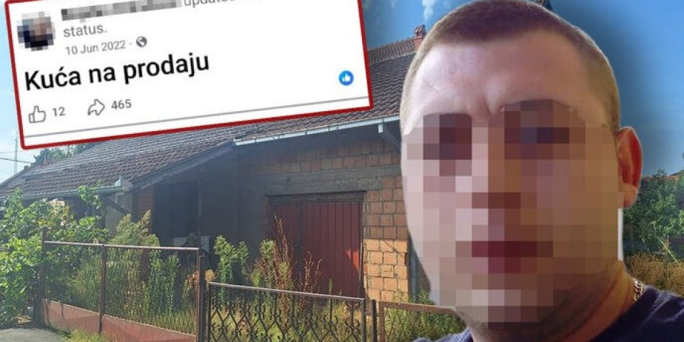Ubica iz Velikog Gradišta tražio 50.000 evra za tuđu kuću: Isplivao oglas i novi detalji krvavog pira koji potresa Srbiju